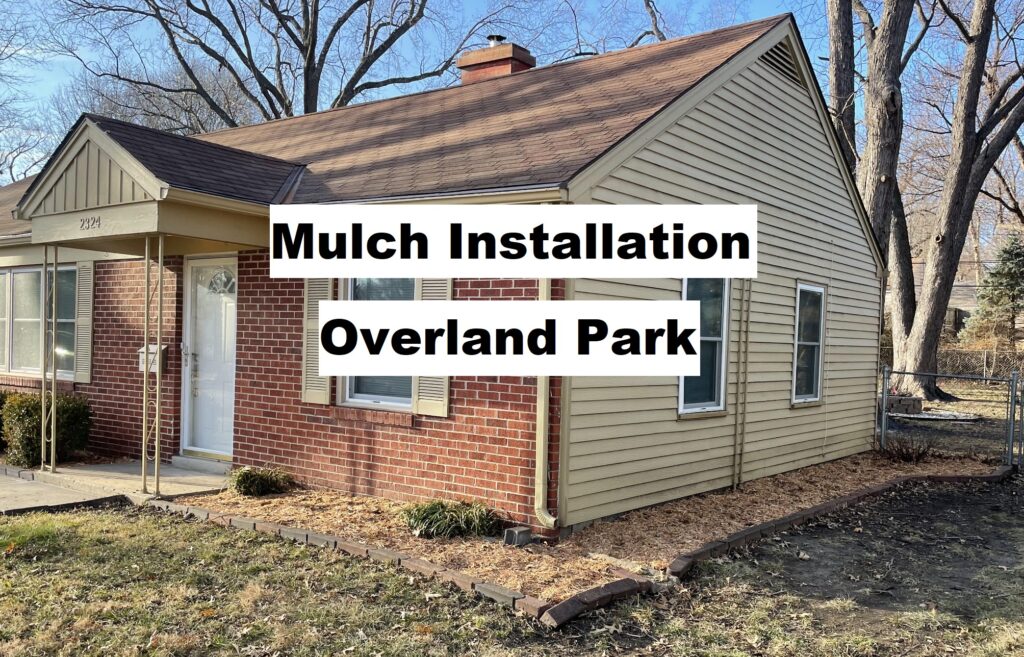 Mulch Installation Overland Park